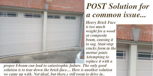 Post to support sagging brick-face